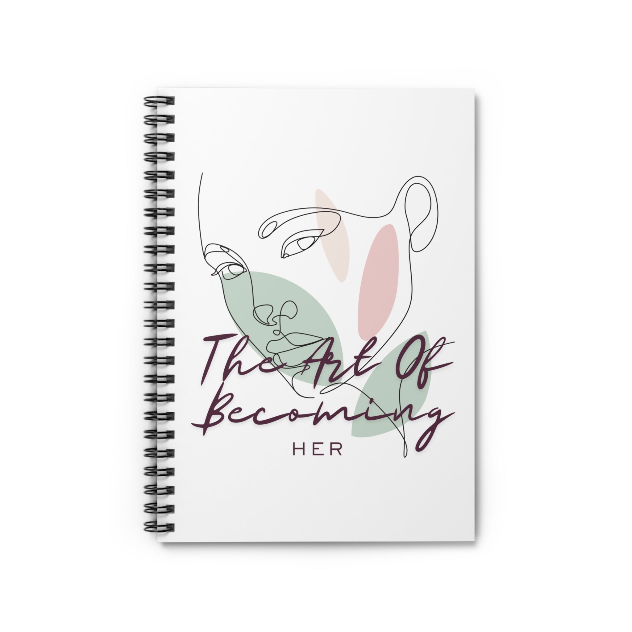 Spiral Notebook — “The Art of Becoming Her” Sketch & Journal