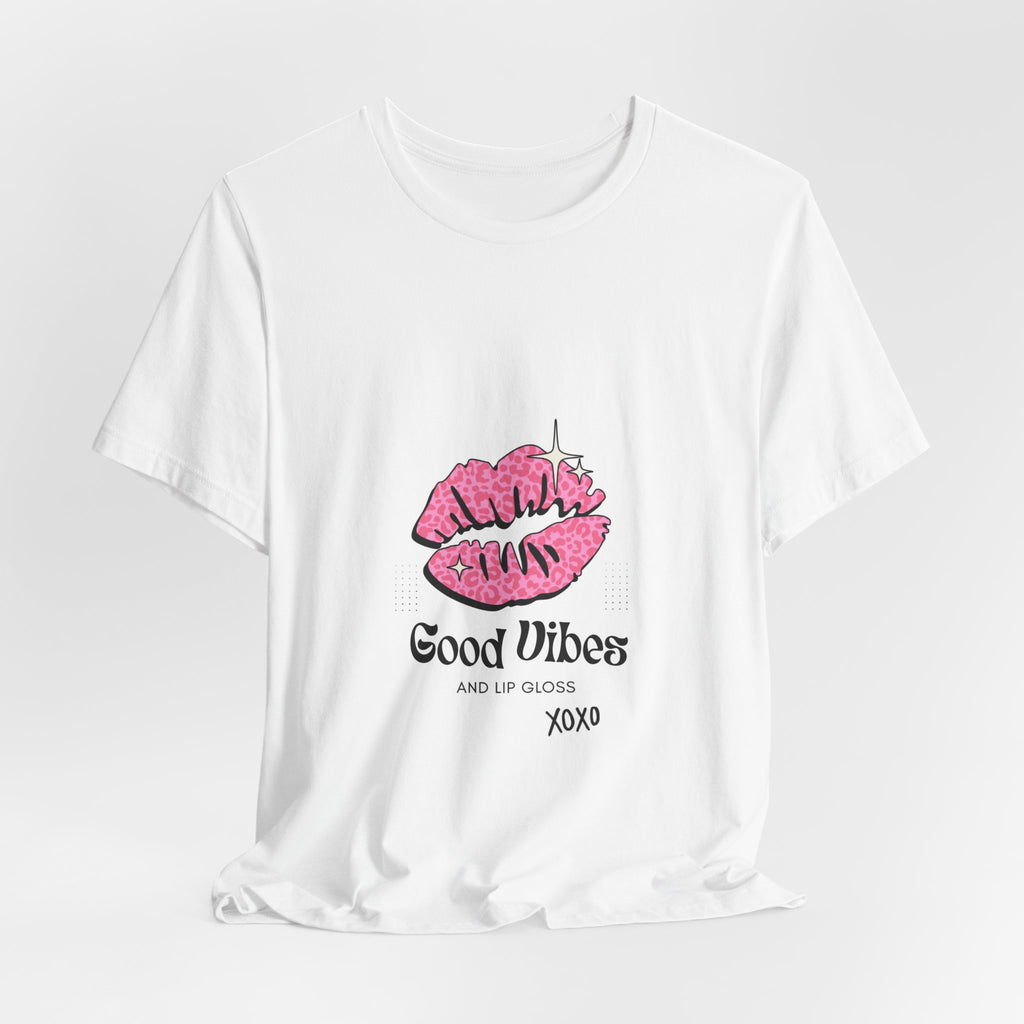 Good Vibes Lip Print Tee — "Good Vibes and Lip Gloss XOXO" Graphic T-Shirt